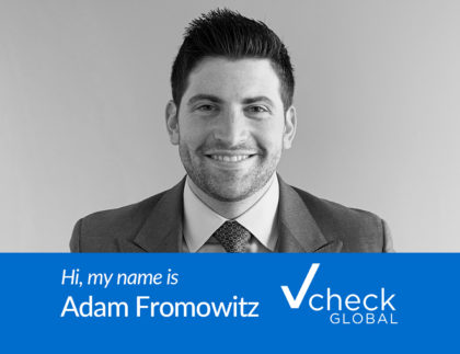 vcheck global, employee spotlight, adam fromowitz